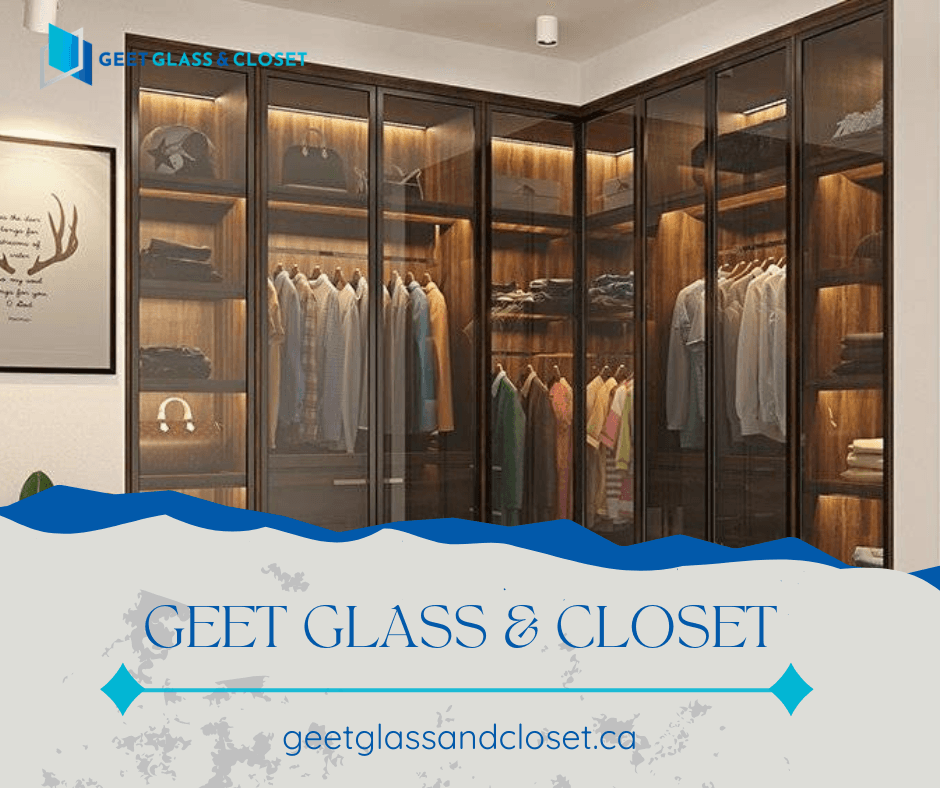 Geet Glass & Closet